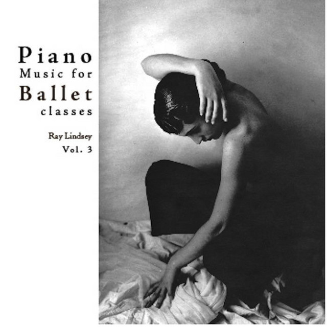 Piano Music for Ballet Class, Vol. 3 album cover