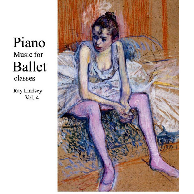 Piano Music for Ballet Class, Vol. 4 album cover