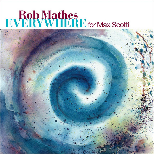 Everywhere (For Max Scotti) album cover