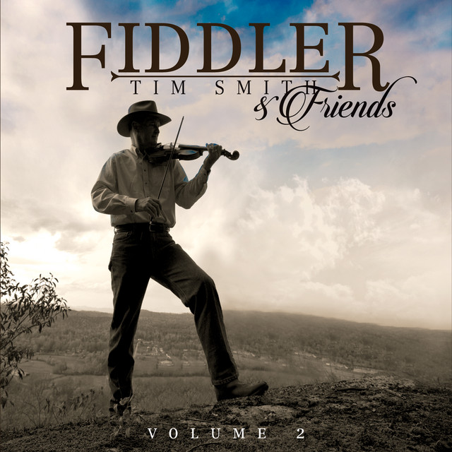 Fiddler Tim Smith & Friends, Vol. 2 album cover