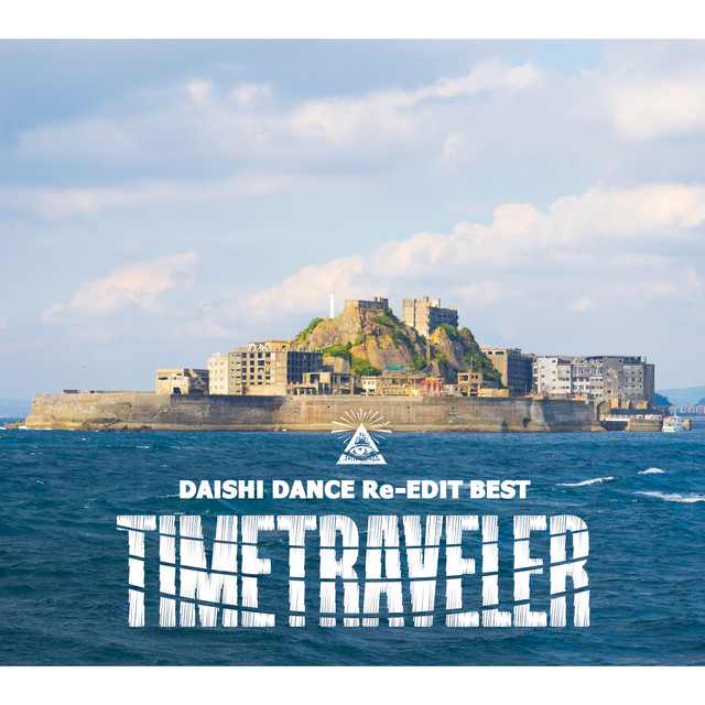 DAISHI DANCE Re-EDIT BEST TIMETRAVELER album cover