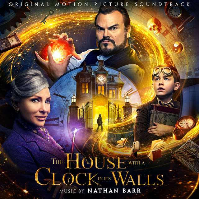 The House With a Clock In Its Walls (Original Motion Picture Soundtrack) album cover