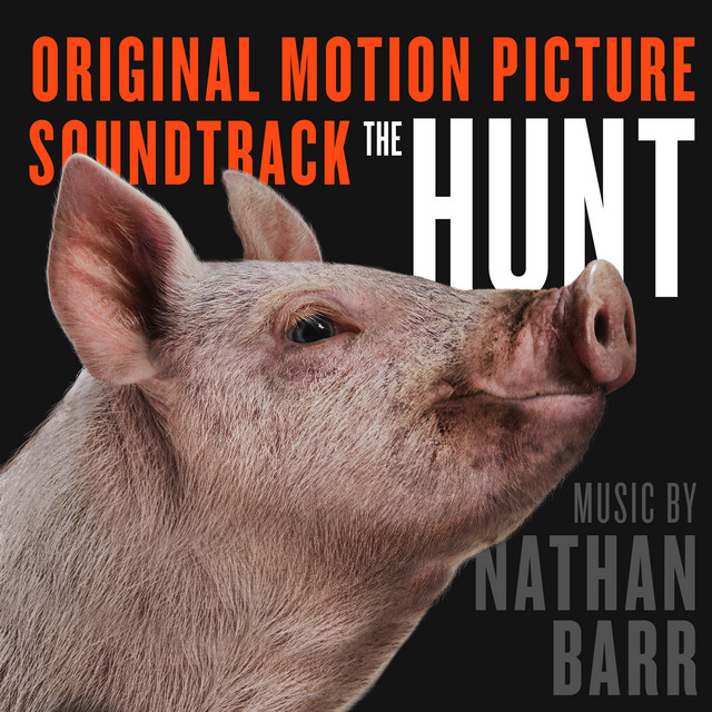 The Hunt (Original Motion Picture Soundtrack) album cover