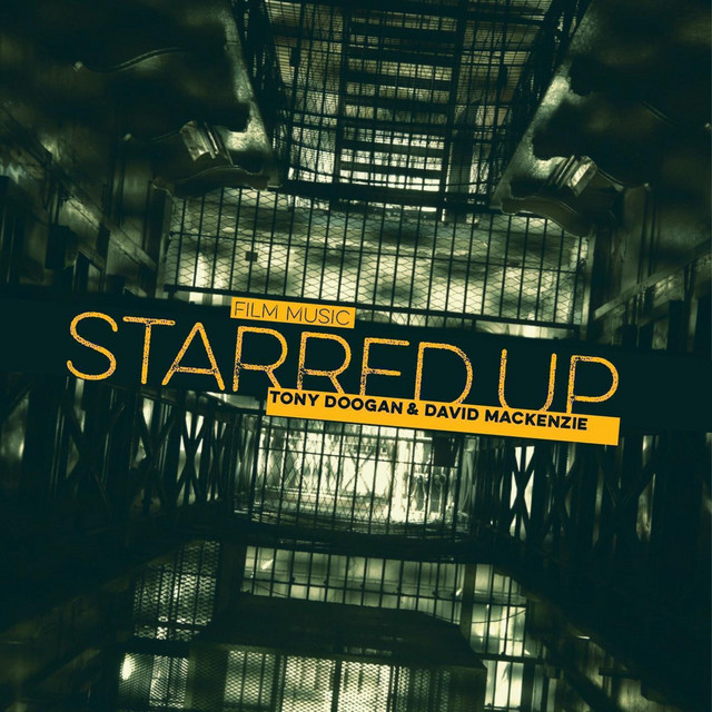Starred Up (Original Motion Picture Soundtrack) album cover