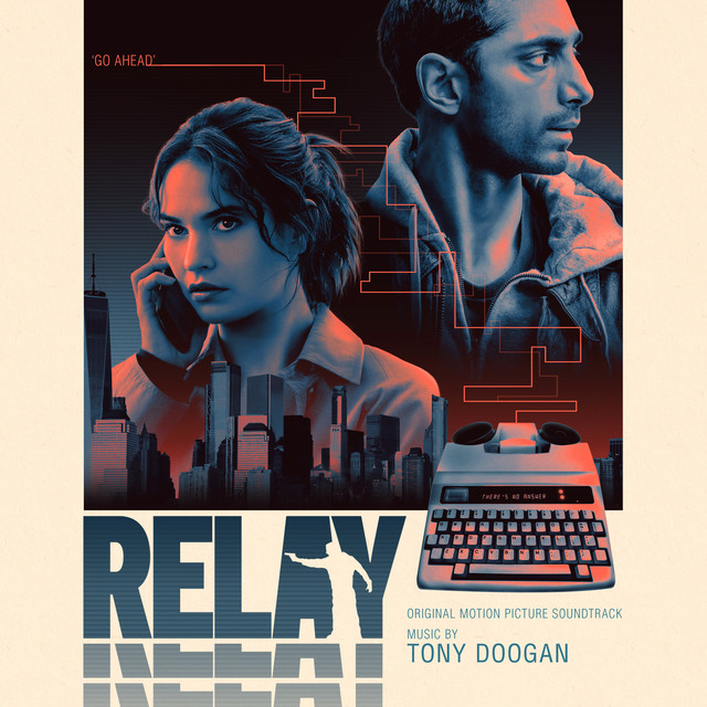Relay (Original Motion Picture Soundtrack) album cover