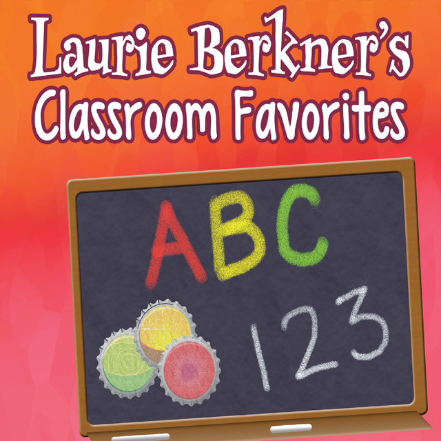 Laurie Berkner's Classroom Favorites album cover