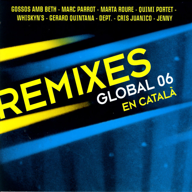 Remixes Global 06 En Català album cover
