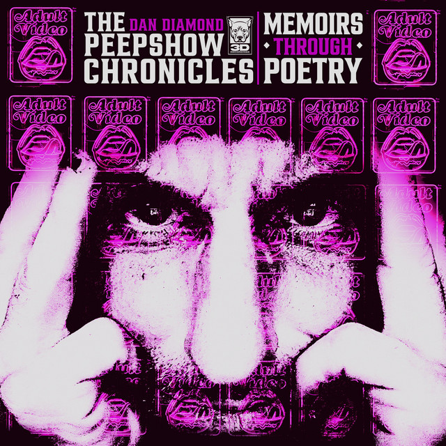 The Peepshow Chronicles Memoirs Through Poetry album cover