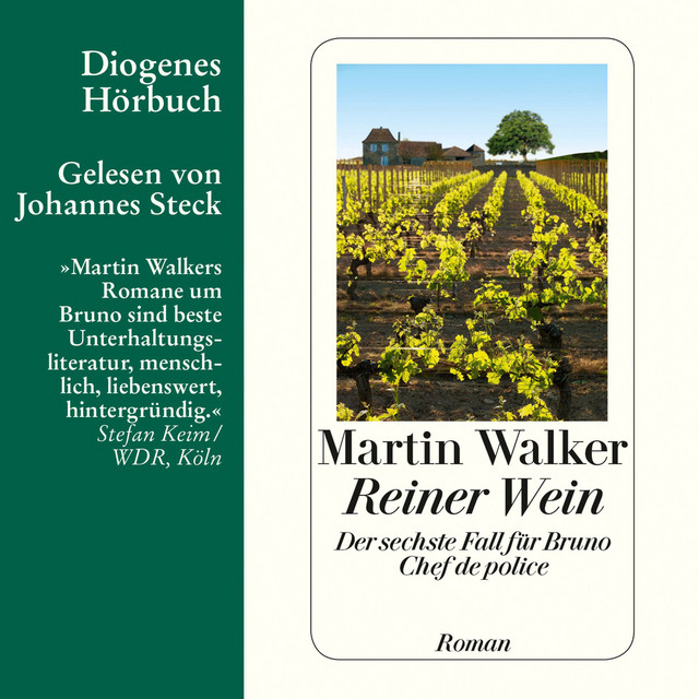 Reiner Wein [Bruno, Chef de police, Band 6, Der sechste Fall für Bruno, Chef de police (Ungekürzt)] album cover