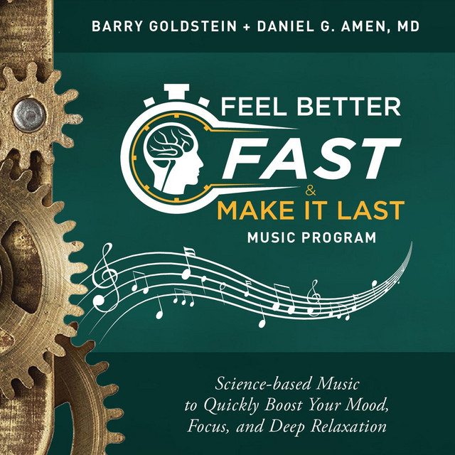 Feel Better Fast and Make It Last Music Program album cover
