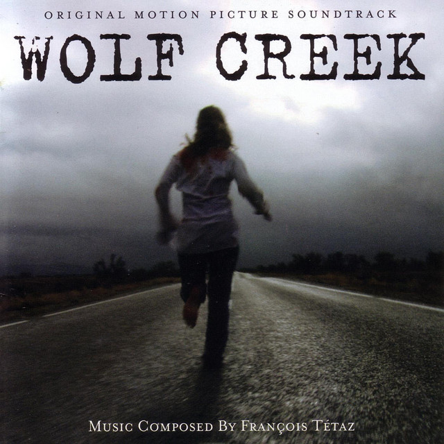 Wolf Creek - Original Motion Picture Soundtrack album cover