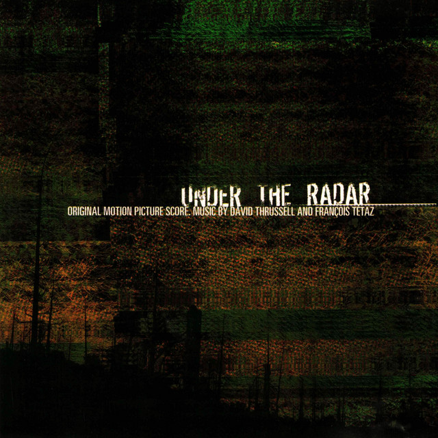 Under The Radar (Original Score) album cover