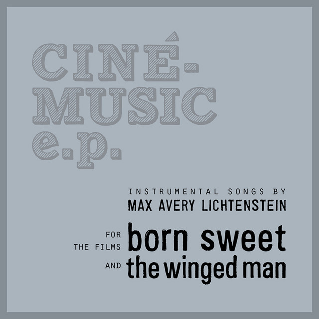 Born Sweet / The Winged Man (Original Motion Picture Soundtracks) album cover