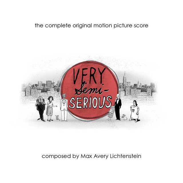 Very Semi-Serious (The Complete Original Motion Picture Score) album cover