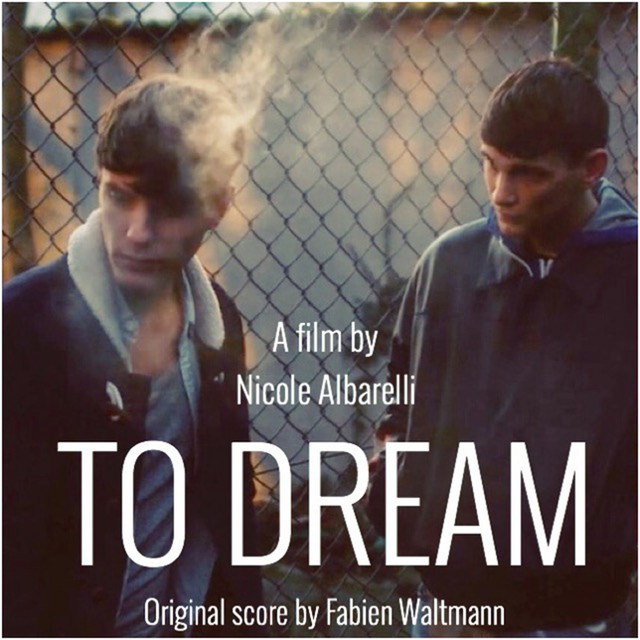 To Dream (Original Motion Picture Soundtrack) album cover