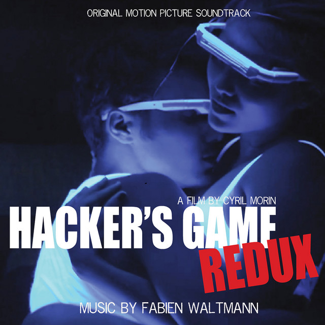 Hacker's Game Redux (Original Motion Picture Soundtrack) album cover