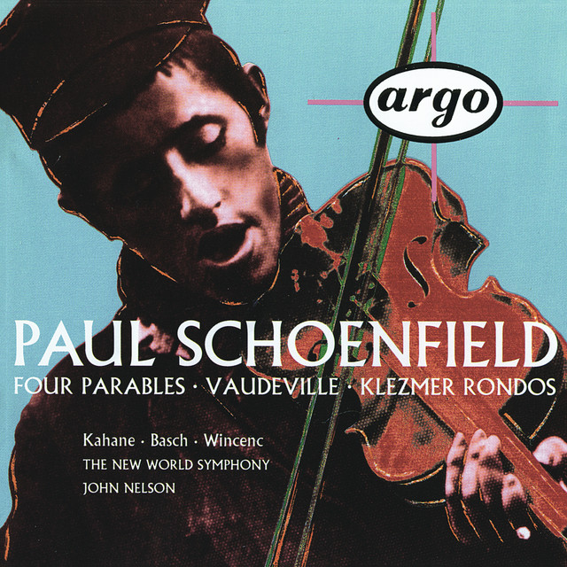 Schoenfield: 4 Parables; Vaudeville; Klezmer Rondos album cover