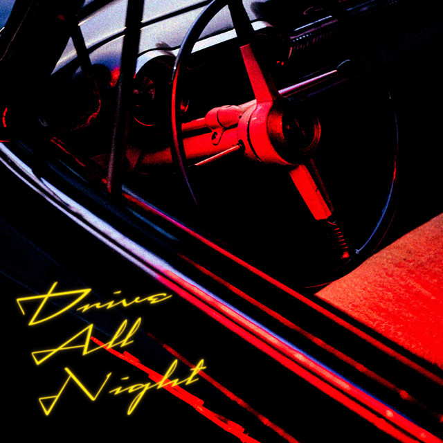 Drive All Night album cover
