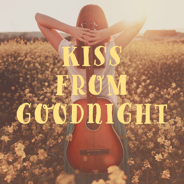 Kiss From Goodnight album cover