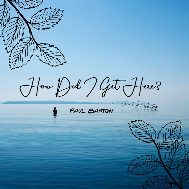 How Did I Get Here? album cover