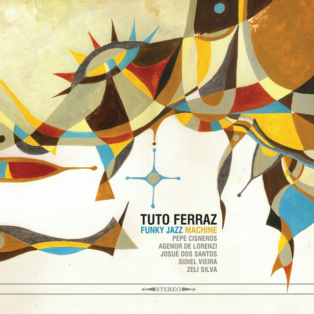 Tuto Ferraz Funky Jazz Machine album cover