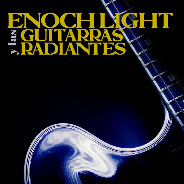 Enoch Light Y Las Guitarras Radiantes album cover