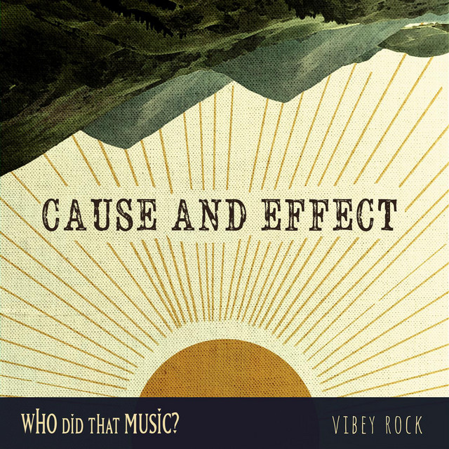 Cause and Effect - Vibey Rock album cover