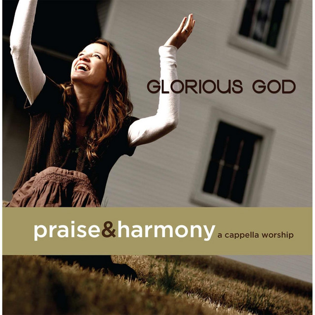 Glorious God: A Cappella Worship album cover