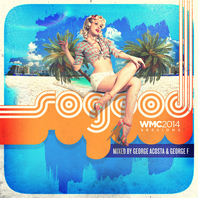 SoGood WMC 2014 Sessions album cover