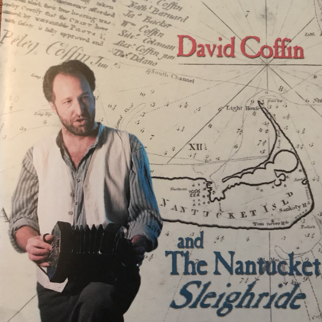 David Coffin and the Nantucket Sleighride album cover