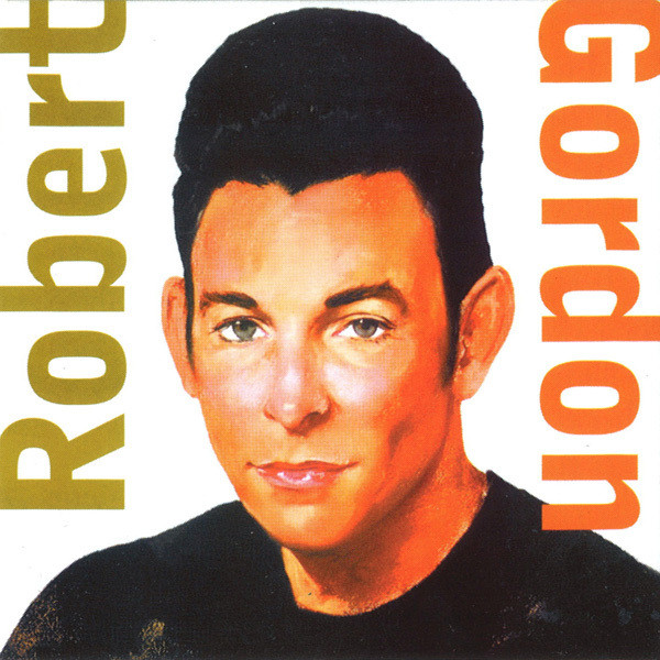 Robert Gordon album cover