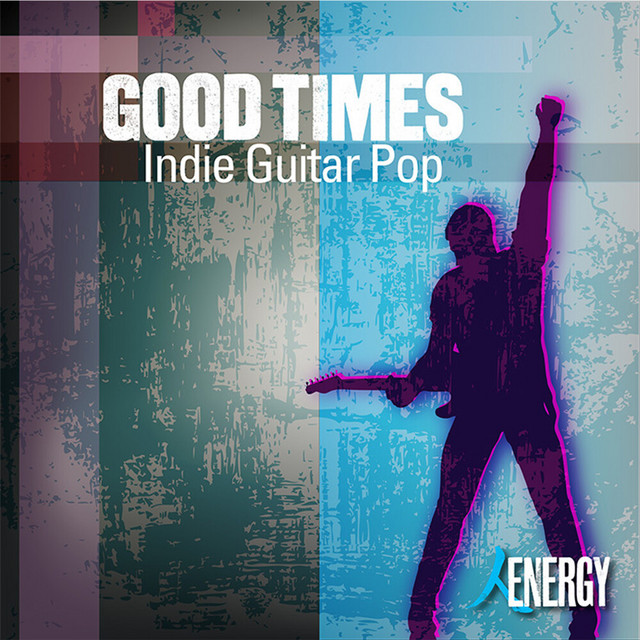 GOOD TIMES - Indie Guitar Pop album cover