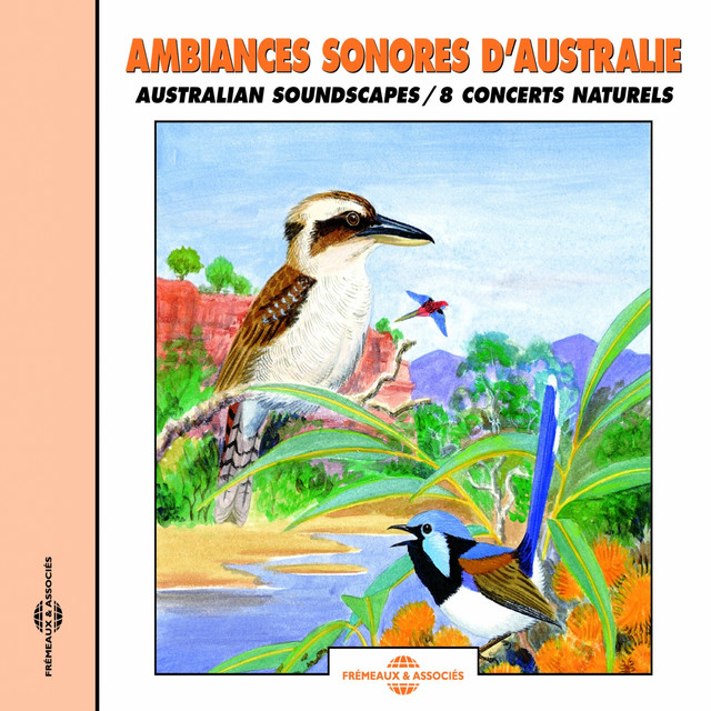 Ambiances sonores d'Australie, 8 concerts naturels (Australian Soundscapes) album cover