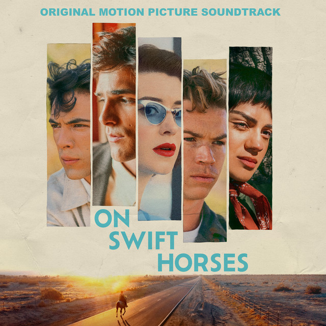 On Swift Horses (Original Motion Picture Soundtrack) album cover