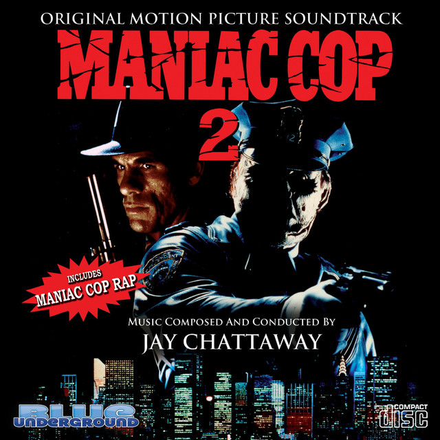 Maniac Cop 2 (original Motion Picture Soundtrack) album cover