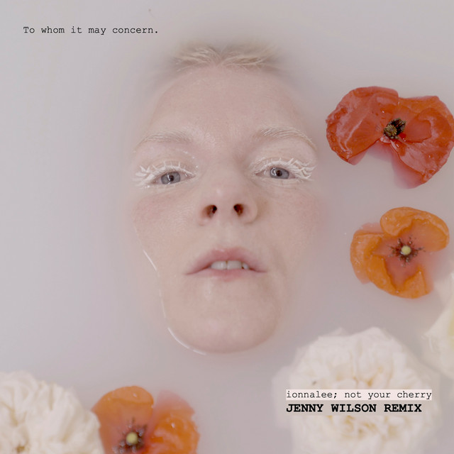 not your cherry (JENNY WILSON REMIX)