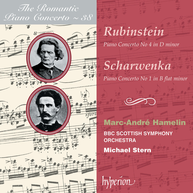 Rubinstein: Piano Concerto No. 4 – Scharwenka: Piano Concerto No. 1 (Hyperion Romantic Piano Concerto 38) album cover