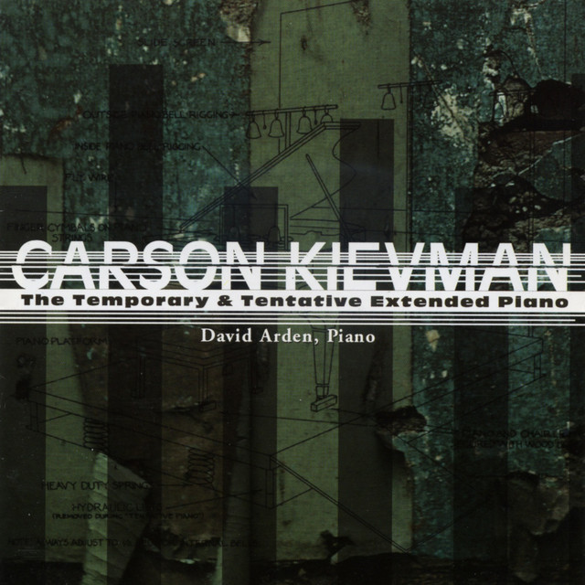 Carson Kievman: The Temporary & Tentative Extended Piano album cover
