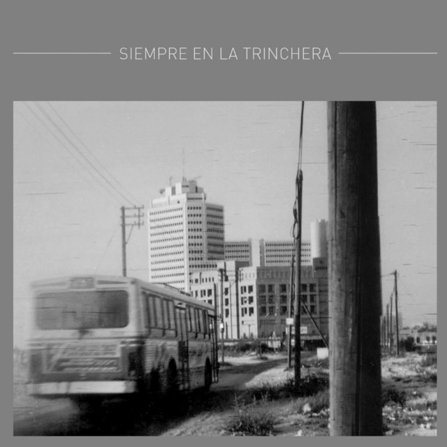 Siempre en la Trinchera album cover