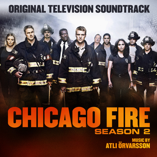 Chicago Fire Season 2 (Original Television Soundtrack) album cover