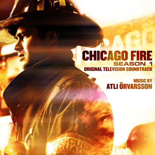 Chicago Fire Season 1 (Original Television Soundtrack) album cover