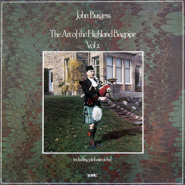 The Art of the Highland Bagpipe, Vol. 2 Inc Piobaireachd album cover