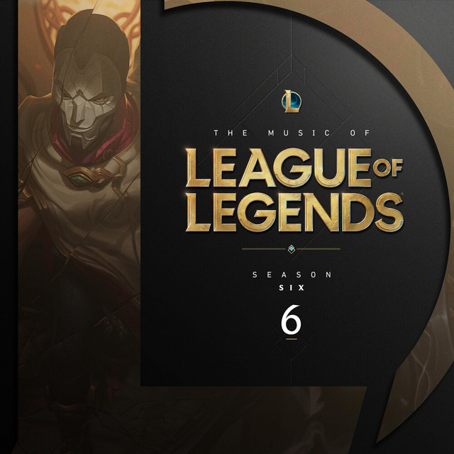 The Music of League of Legends: Season 6 (Original Game Soundtrack) album cover
