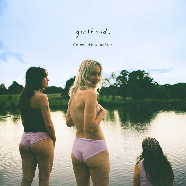 girlhood. (u got this babe) album cover