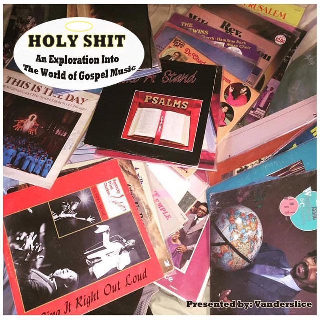 Holy Shit: an Exploration into the World of Gospel Music album cover
