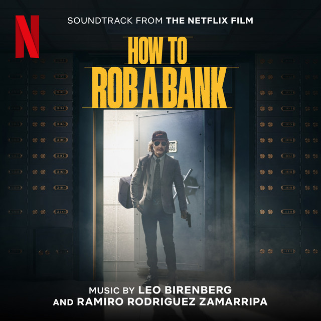 How To Rob a Bank (Soundtrack from the Netflix Film) album cover