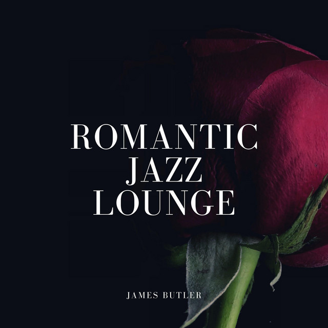 Romantic Jazz Lounge (Cosy Calm New Year Dinner Jazz with Valentine's Day Piano Romantic) album cover