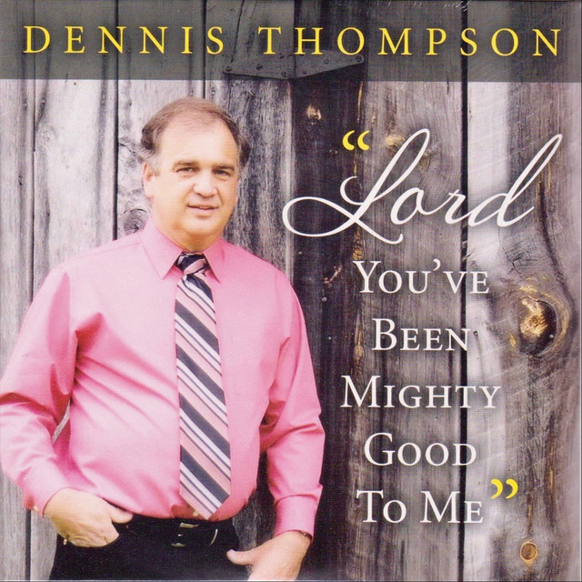 "Lord You've Been Mighty Good to Me" album cover