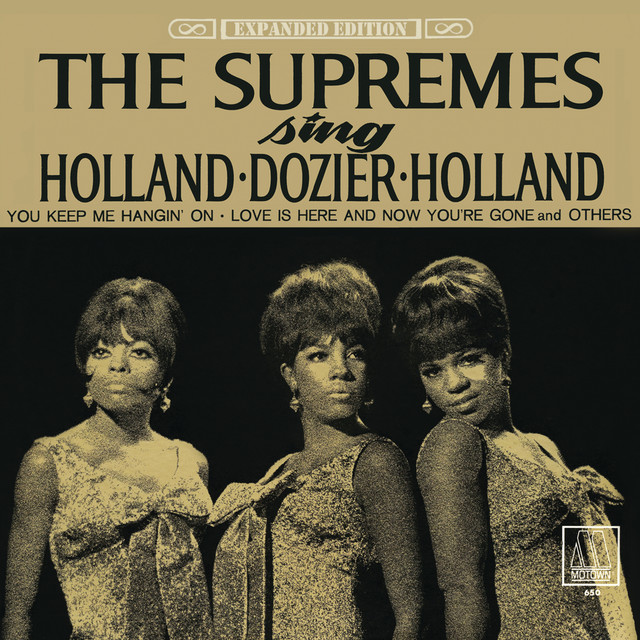 The Supremes Sing Holland - Dozier - Holland (Expanded Edition) album cover