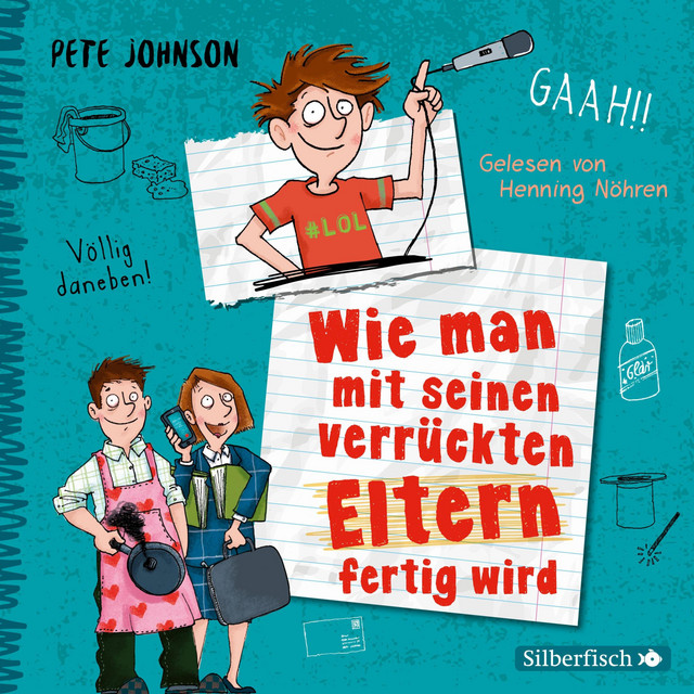 Wie man mit seinen verrückten Eltern fertig wird (Eltern 3) album cover